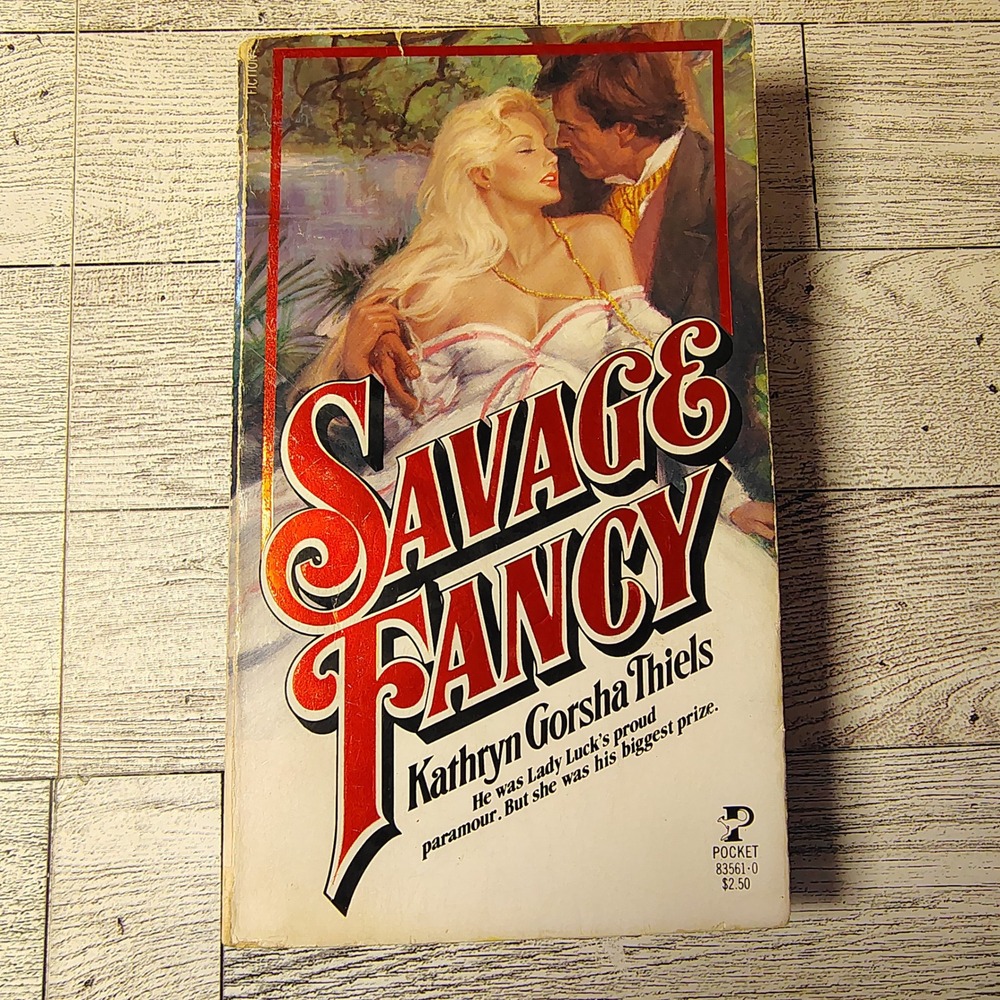 Savage Fancy Romance Novel by Kathryn Gorsha Thiels 1980‎ Pocket Books 1st Print